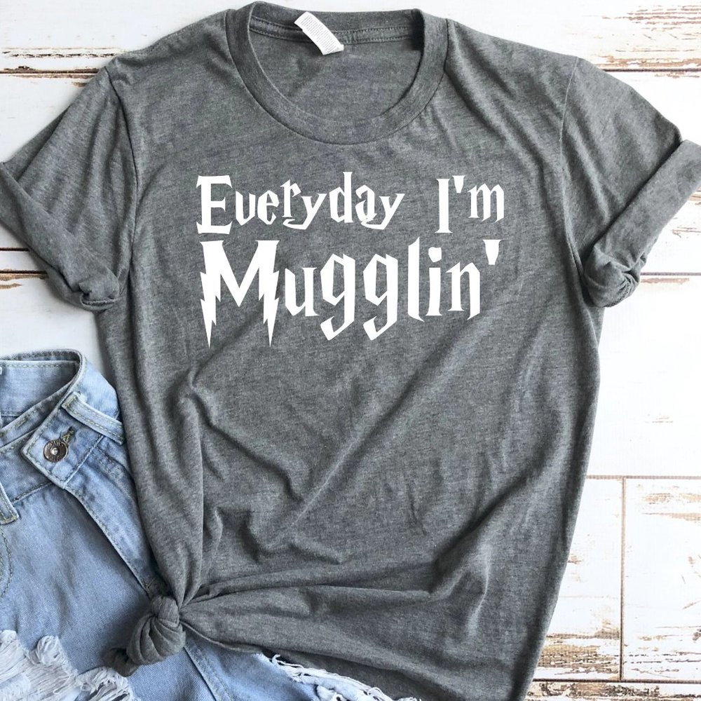 Everyday I'm Mugglin' Bella Canvas HP Inspired Shirt- Universal Studios Vacation